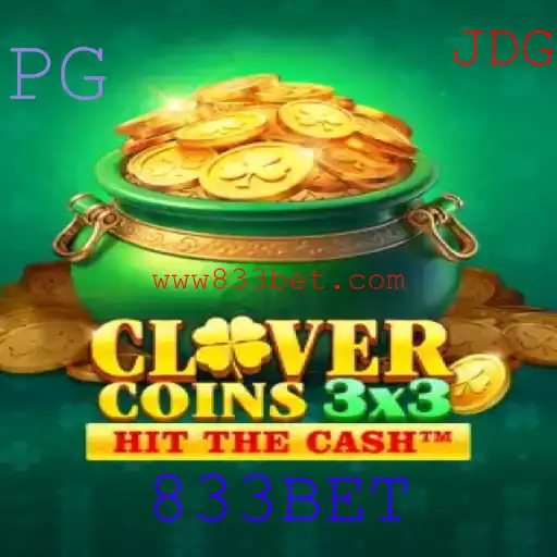 Descubra o Mundo de Clovercoin3x3: Diversão e Estratégia com 833BET