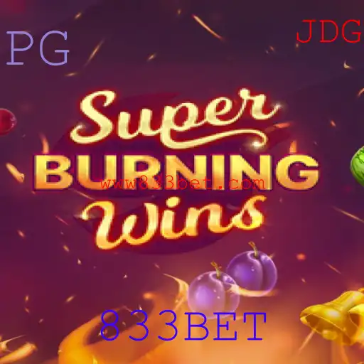 Explorando o Mundo Empolgante de SuperBurningWins em 833BET